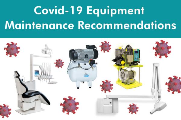 Covid-19 Equipment Maintenance Recommendations